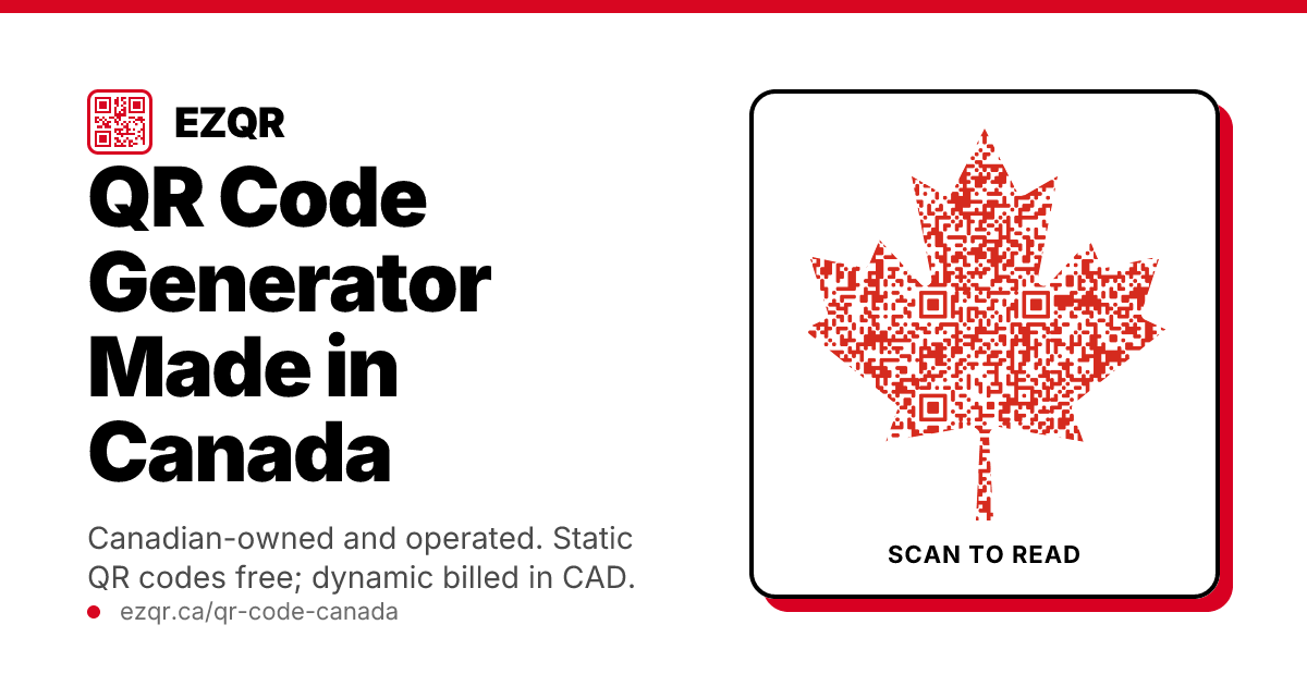 Free QR Code Generator Canada — Canadian-Made, No Signup | EZQR
