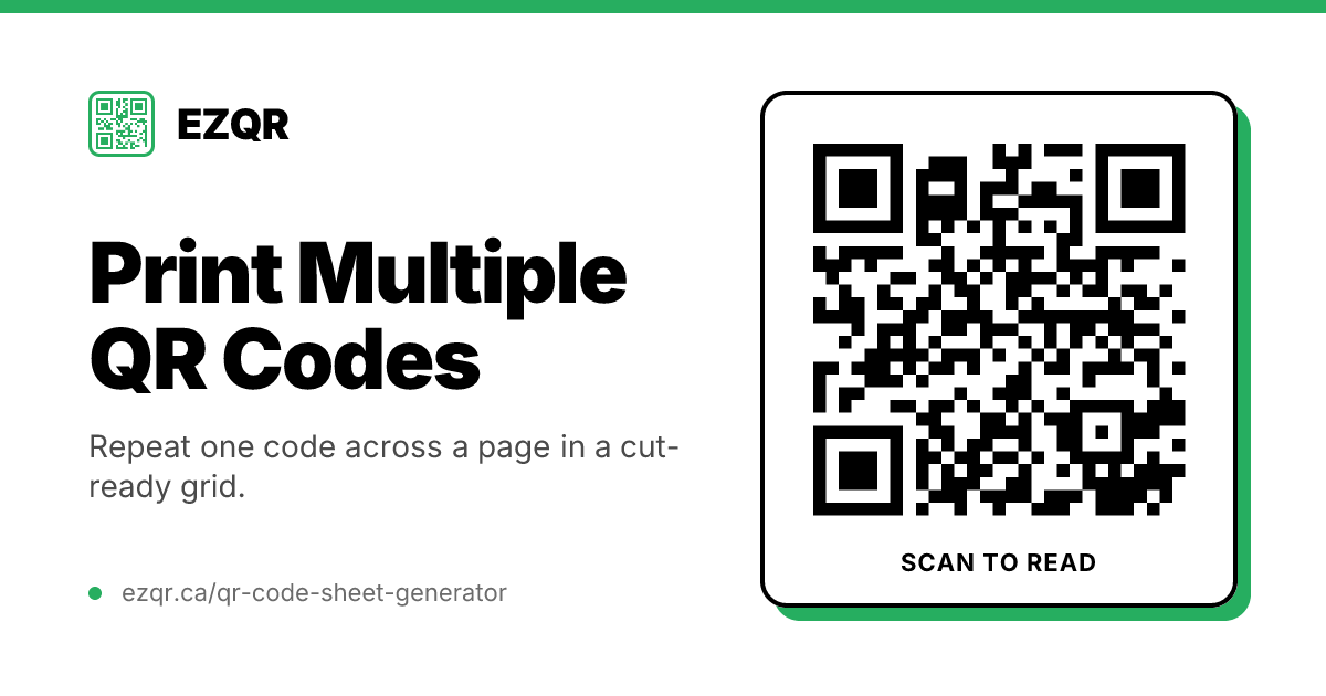 Print Multiple QR Codes on One Page — QR Code Sheet Generator | EZQR