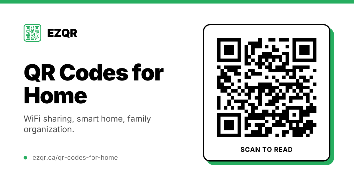 QR Codes for Home - Smart Living Solutions & Free Generator | EZQR