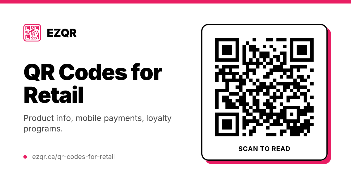 How to Make a QR Code for Your Retail Store